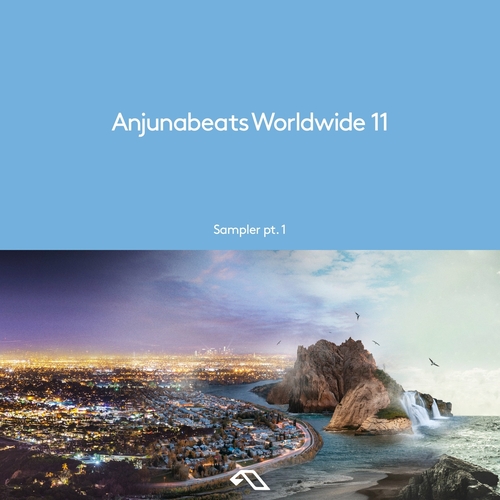 VA - Anjunabeats Worldwide 11 Sampler pt. 1